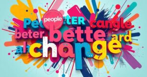 Colorful political slogan concepts with keywords like change, people, and new in bold lettering.